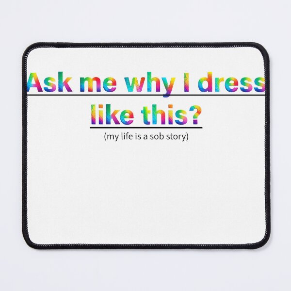 Item preview, ask me - sob story designed and sold by Toddbastin.