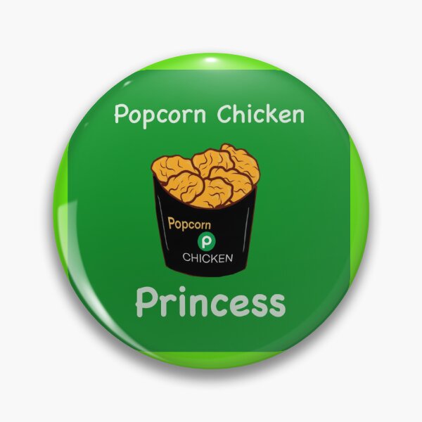 Item preview, Popcorn Chicken Princess, Publix Popcorn Chicken Princess White text designed and sold by OneCatShop.