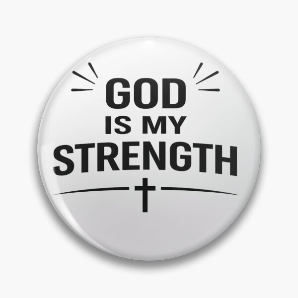 Item preview, God is my strength designed and sold by MARSHORY.