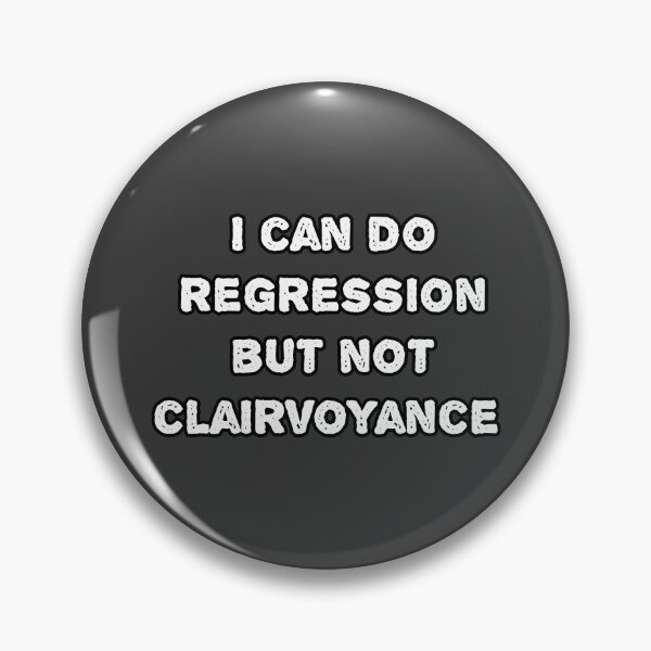 Item preview, I Can Do Regression But Not Clairvoyance – Data Science Humor – Text Only designed and sold by Nerd Romance Café.