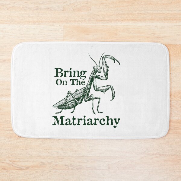 Item preview, Bring On The Matriarchy Feminist Praying Mantis designed and sold by gunaone-design.
