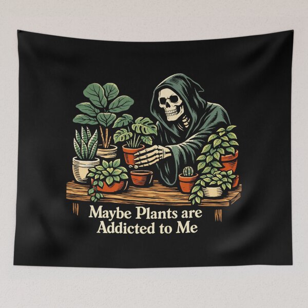 Item preview, Funny Grim Reaper Plant Love – Maybe Plants Are Addicted To Me designed and sold by SidTastic .