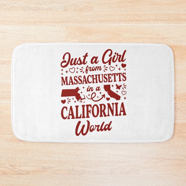 Item preview, Just A Girl From Massachusetts In A California World - Funny Relocation Quote designed and sold by Ali-printshop.