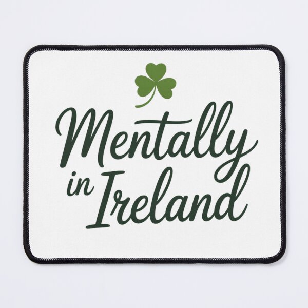 Item preview, Mentally in Ireland Shirt Funny Travel Lover Gift designed and sold by SHop25souka.