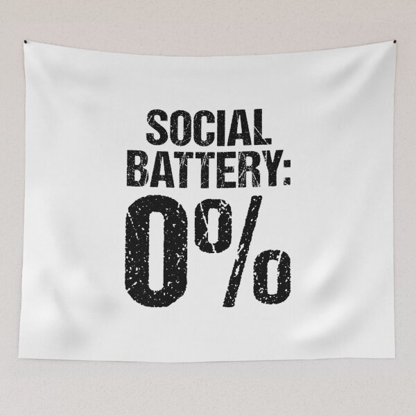 Item preview, Social Battery: 0%, Grunge Typography designed and sold by Memes N Lore .