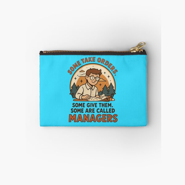 Artikelvorschau, Manche nehmen Befehle entgegen, manche erteilen sie, und manche werden Manager genannt. entworfen und verkauft von Grixel's Paang Gala Shop.