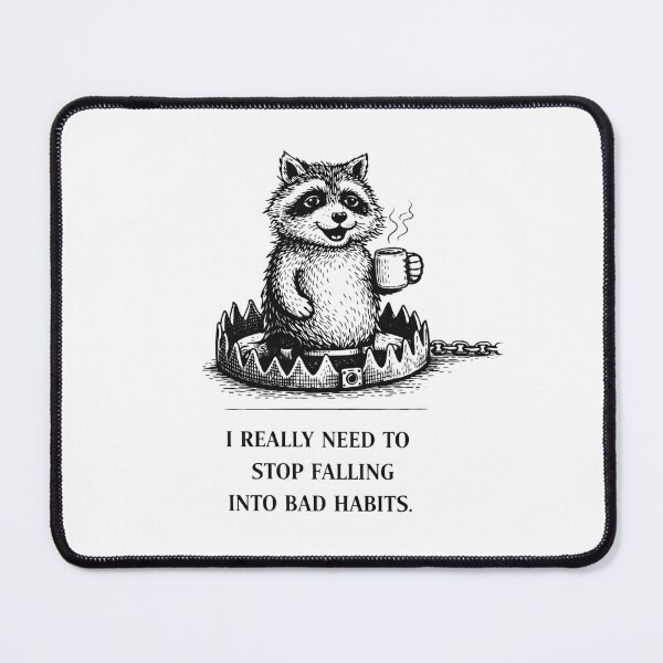 Item preview, Anxiety Raccoon Trap Meme – I Need To Stop Falling Into Bad Habits designed and sold by Region.