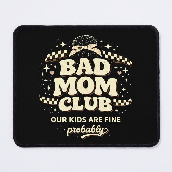 Item preview, Proud Member of the Bad Moms Club designed and sold by THREE LITTLE BEANS.