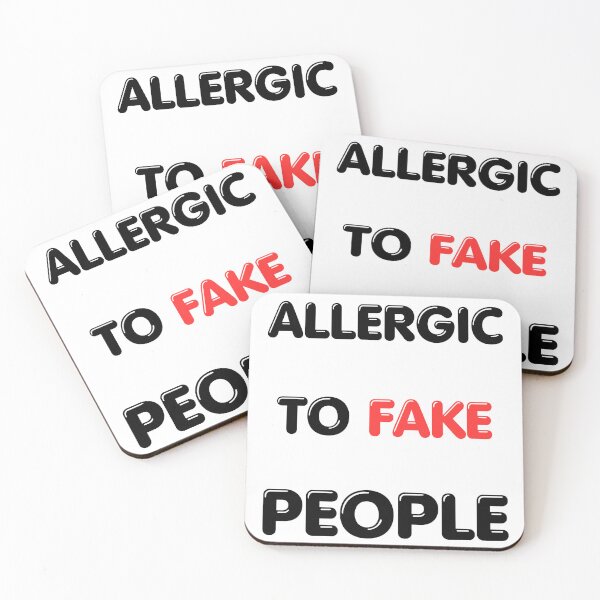 Item preview, Allergic to fake people designed and sold by MindRebel.