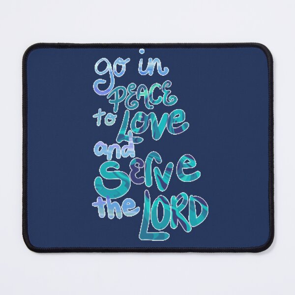 Item preview, Love and serve the Lord - faith  designed and sold by CSheehanArt.