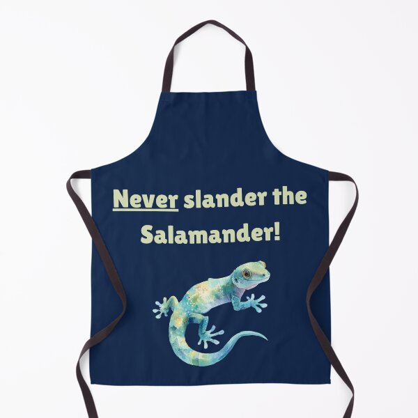 Item preview, Never Slander the Salamander Design designed and sold by KickerCreations.