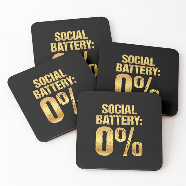 Item preview, Social Battery: 0%, Gold Grunge Typography designed and sold by Memes N Lore .