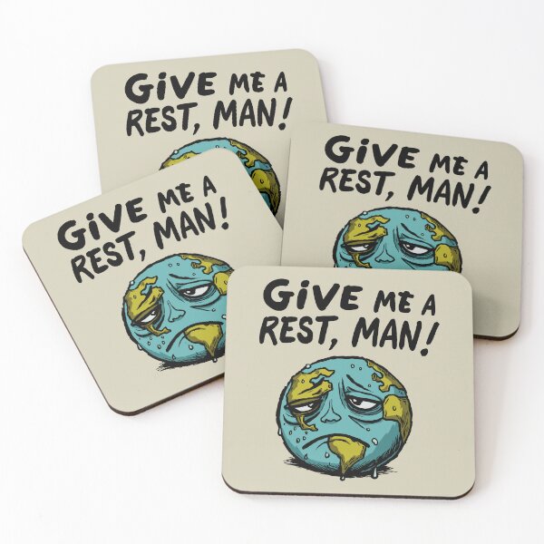 Item preview, Give Me A Rest, Man! – Funny Tired Earth Climate Change Design designed and sold by CARPIO Creations.