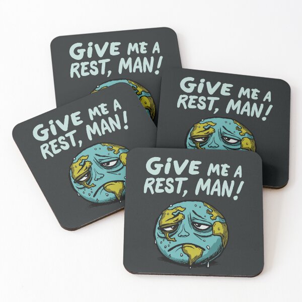 Item preview, Give Me A Rest, Man! – Funny Tired Earth Climate Change Design ver2 designed and sold by CARPIO Creations.