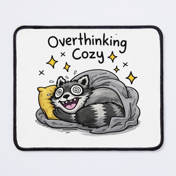 Item preview, Overthinking Cozy Raccoon Meme – Cute Anxiety Trash Panda designed and sold by Region.