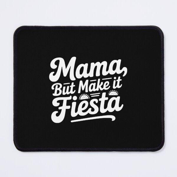 Item preview, Mama But Make It Fiesta Mama Cinco De Mayo Design designed and sold by theartfulaspie.
