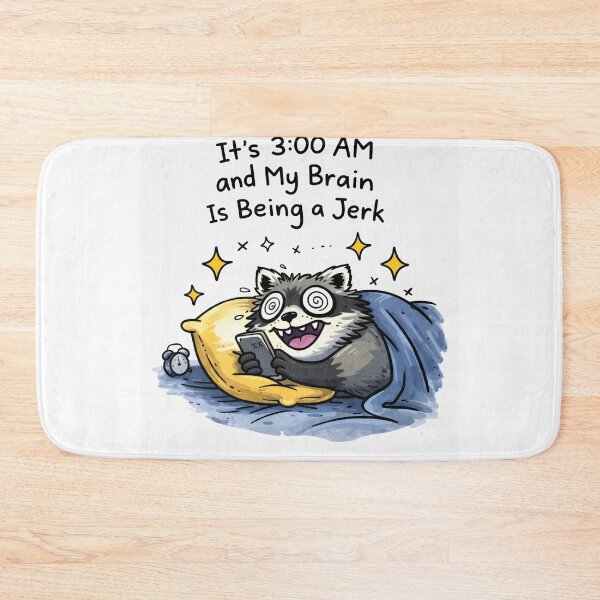 Item preview, 3AM Anxiety Raccoon Meme – My Brain Is Being A Jerk Funny Trash Panda designed and sold by Region.