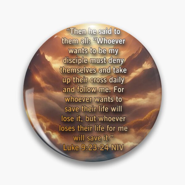 Item preview, Luke 9:23-24 NIV - JCTRUTHER designed and sold by JCTRUTHERshop.