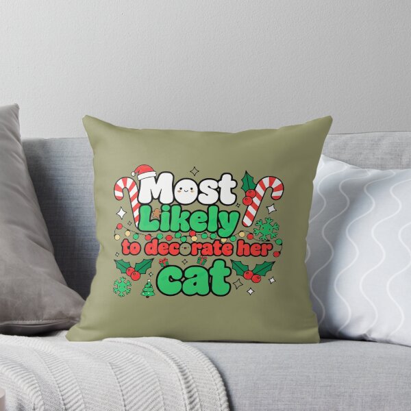 Item preview, most likely to decorate her cat christmas funny designed and sold by ArtDesignTp.