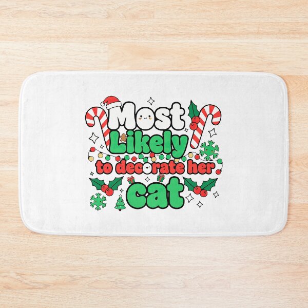 Item preview, most likely to decorate her cat christmas funny designed and sold by ArtDesignTp.