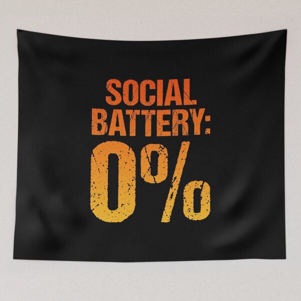 Item preview, Social Battery: 0%, Hot Orange Grunge Typography designed and sold by Memes N Lore .