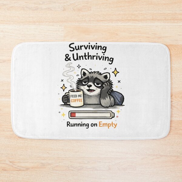 Item preview, Anxiety Raccoon Burnout Meme – Surviving And Unthriving Running On Empty designed and sold by Region.