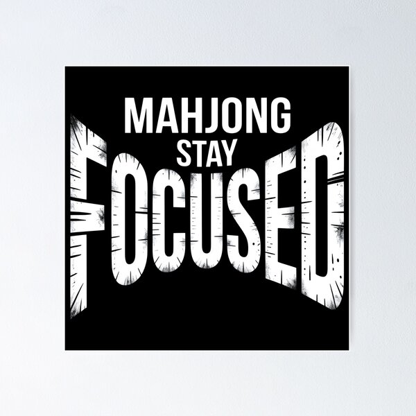 Item preview, Mahjong Stay Focused – Bold Typography Funny Tile Game Player Motivation Gift designed and sold by WearVerse440.