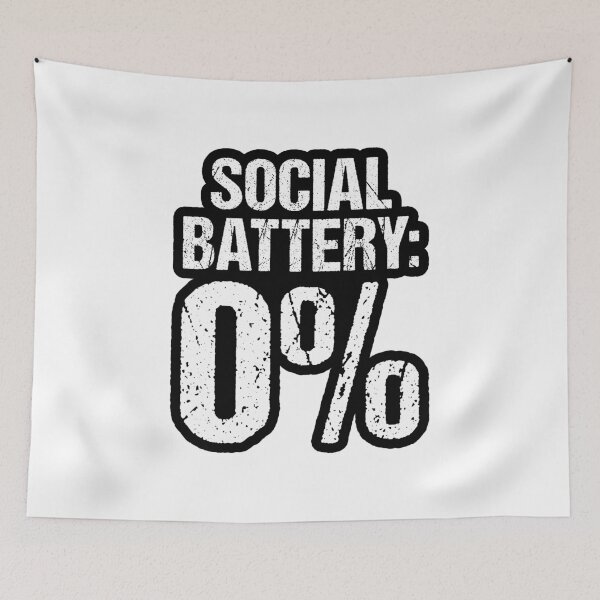 Item preview, Social Battery: 0%, Outline Grunge Typography designed and sold by Memes N Lore .