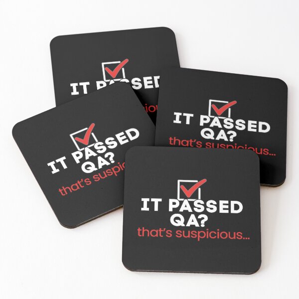 Item preview, It Passed QA? That's Suspicious - Funny IT Design designed and sold by tellia-kallisto.