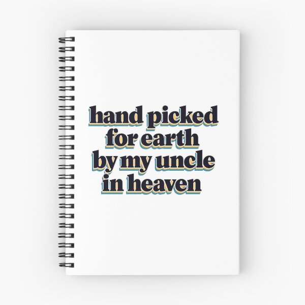 Item preview, Hand Picked For Earth By My Uncle In Heaven designed and sold by LuveraxArt.