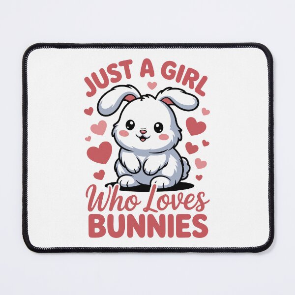 Item preview, Just a Girl Who Loves Bunnies designed and sold by jkrphoto.