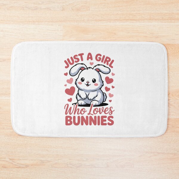 Item preview, Just a Girl Who Loves Bunnies designed and sold by jkrphoto.