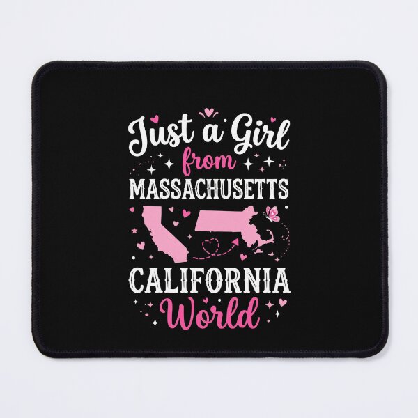Item preview, Just A Girl From Massachusetts California World State Pride designed and sold by SofenArt.