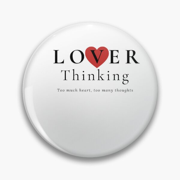 Item preview, Copy of ​Lover Thinking: Overthinking & Heart Quote  designed and sold by Atlasoloji.