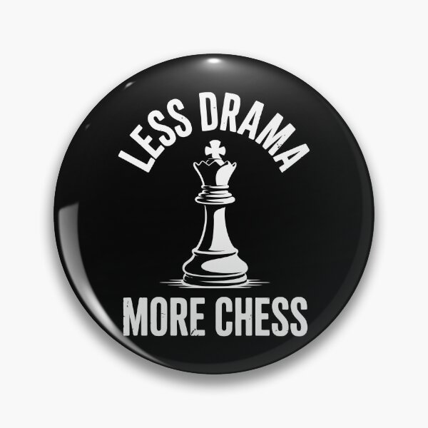 Item preview, Less Drama More Chess designed and sold by jkrphoto.