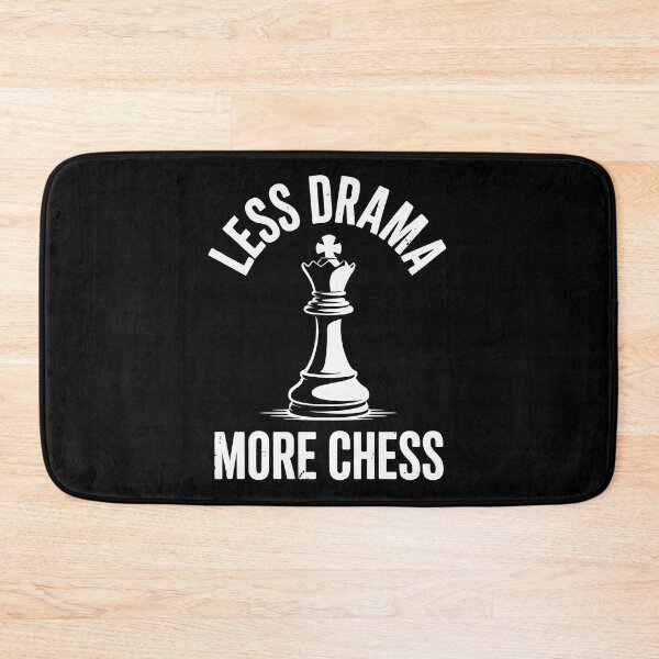 Item preview, Less Drama More Chess designed and sold by jkrphoto.