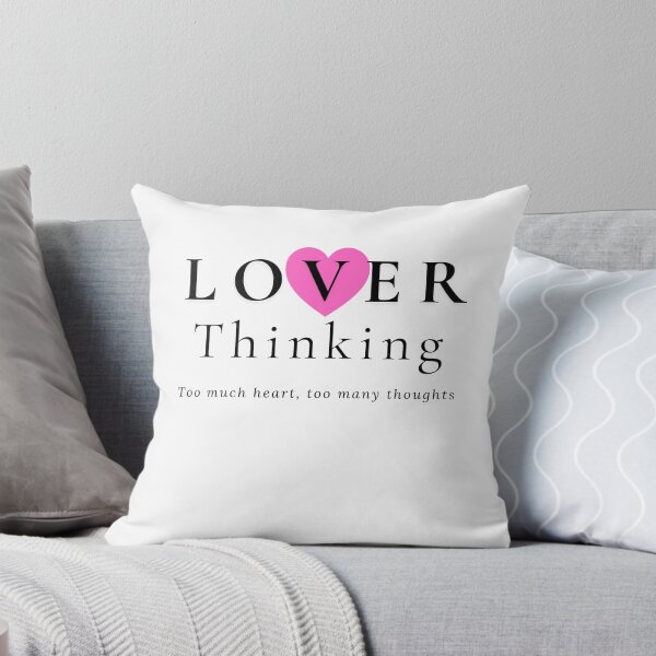 Item preview, ​Lover Thinking: Overthinking & Heart Quote  designed and sold by Atlasoloji.