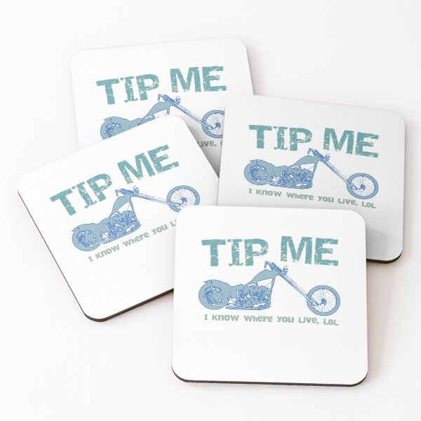 Item preview, "Tip Me, I Know Where You Live, lol," Distressed Moto Design designed and sold by thelivingrp.