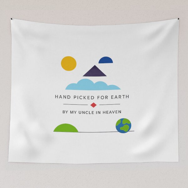 Item preview, Hand Picked For Earth By My Uncle In Heaven designed and sold by LuveraxArt.