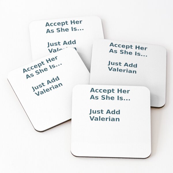 Item preview, Accept Her As She Is Just Add Valerian Funny Quote designed and sold by IrynaLineArt.
