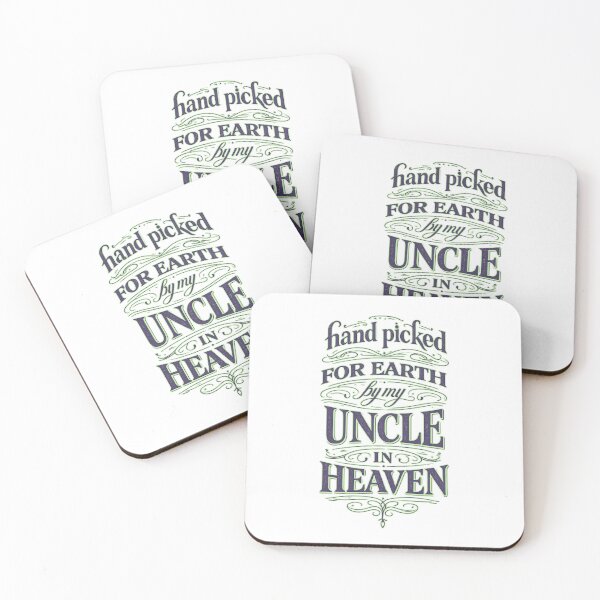Item preview, Hand Picked For Earth By My Uncle In Heaven designed and sold by LuveraxArt.