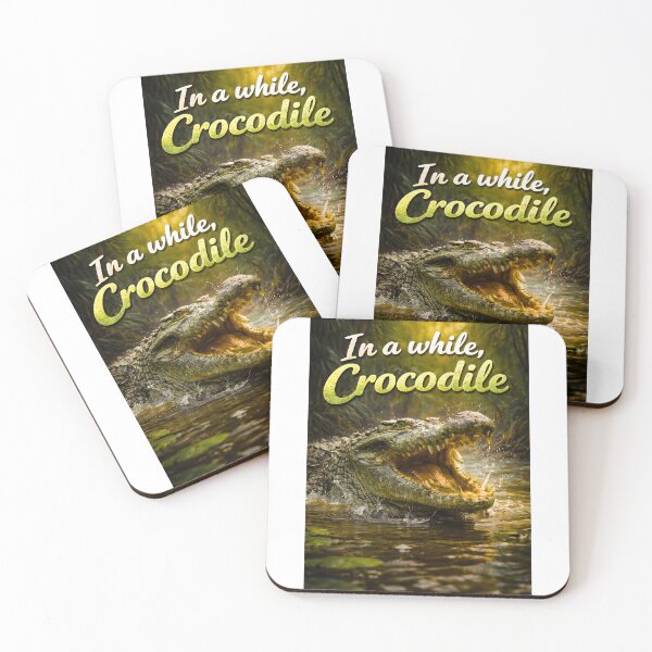 Item preview, In A While crocodile. Funny Goodbye Quotes Animals designed and sold by myriamprincilis.