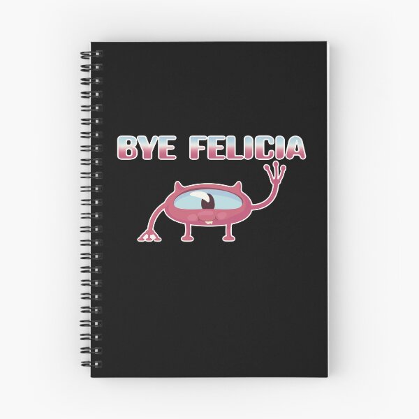 Item preview, Bye Felicia!  For darker colors designed and sold by Miscelenious.