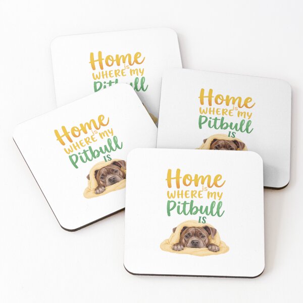 Item preview, Home is Where My Pitbull is designed and sold by My Pitbull Place.