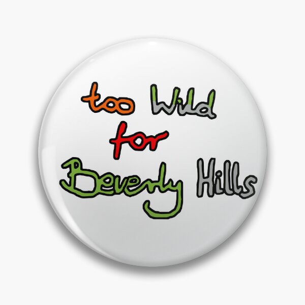 Item preview, Too Wild for Beverly Hills designed and sold by WindySoulArt.