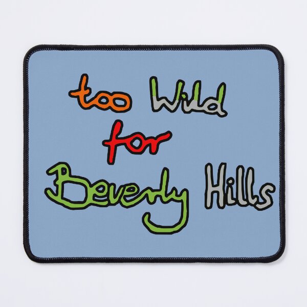 Item preview, Too Wild for Beverly Hills designed and sold by WindySoulArt.