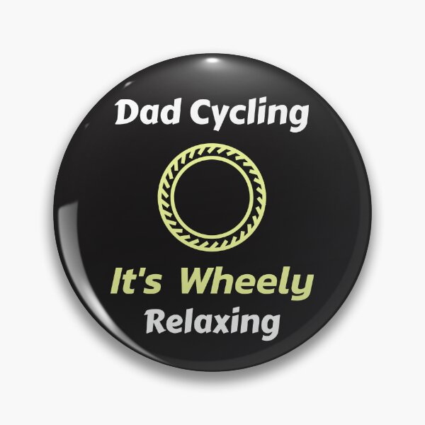 Item preview, Dad Cycling, It’s Wheely Relaxing - Dad Cycling designed and sold by GreyTee.