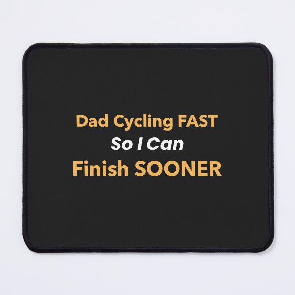 Item preview, Dad Cycling Fast, So I Can Finish Sooner - Dad Cycling designed and sold by GreyTee.