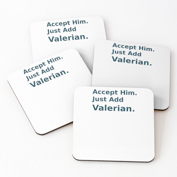 Item preview, Accept Him Just Add Valerian Funny Relationship Quote designed and sold by IrynaLineArt.