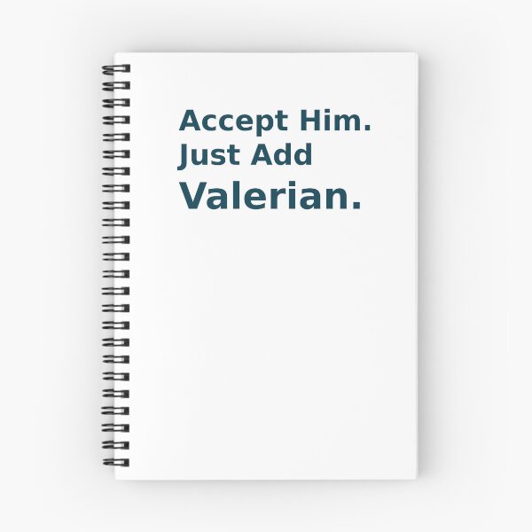 Item preview, Accept Him Just Add Valerian Funny Relationship Quote designed and sold by IrynaLineArt.